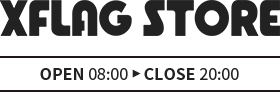 XFLAG STORE OPEN08:00 CLOSE20:00